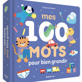 Mes 100 mots pour bien grandir – imagier bébé dès le plus jeune âge AUZOU