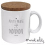 Mug "Pause café de ma nounou" avec son couvercle en liège Marcel & Lily