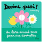 Devine Quoi ! – Livre animé pour enfants dès 12 mois, éditions Milan - Livre