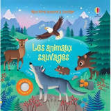 Les Animaux Sauvages – Livre Sonore à Toucher dès 1 an USBORNE